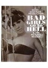 Bad Girls Go to Hell (1965).jpg